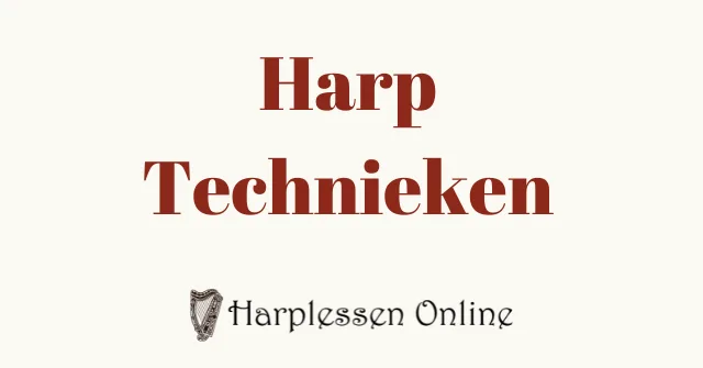 Harp technieken Harp technieken