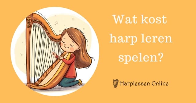 wat kost harp leren spelen