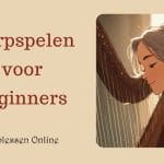harp spelen voor beginners