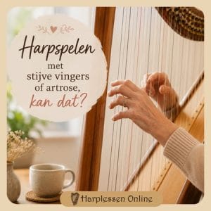 harp spelen met stijve vingers