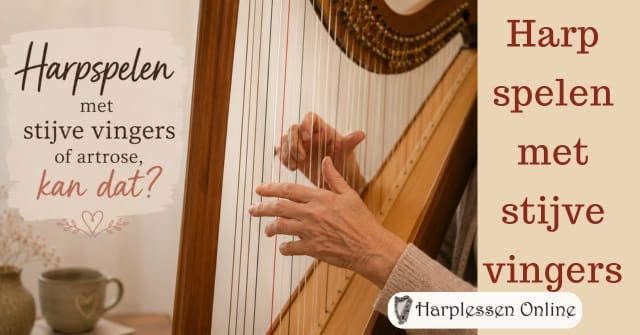 harp spelen met stijve vingers